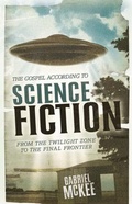 Cover: The Gospel according to Science Fiction - Westminster John Knox Press