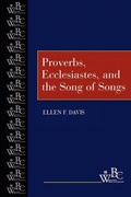 Cover: Proverbs, Ecclesiastes, and the Song of Songs - Westminster John Knox Press