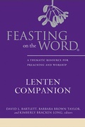 Cover: Feasting on the Word Lenten Companion - Westminster John Knox Press