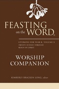 Cover: Feasting on the Word Worship Companion - Westminster John Knox Press