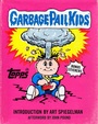 Cover: Garbage Pail Kids - ABRAMS Comic Arts
