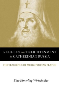 Abbildung von: Religion and Enlightenment in Catherinian Russia - Northern Illinois University Press