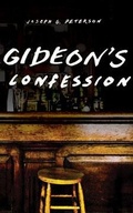 Cover: Gideon's Confession - Northern Illinois University Press