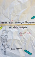 Cover: When Bad Things Happen to Rich People - Northern Illinois University Press