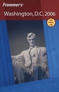Cover: Frommer's Washington, D.C. 2006 - Hungry Minds Inc,U.S.