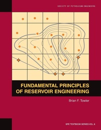 Enlarge image Cover: Fundamental Principles of Reservoir Engineering - Henry L. Doherty Memorial Fund of Aime Society of Petroleum