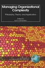 Cover: Managing Organizational Complexity - Information Age Publishing