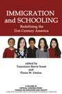 Cover: Immigration and Schooling - Information Age Publishing