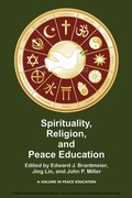 Cover: Spirituality, Religion, and Peace Education - Information Age Publishing