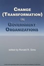 Cover: Change (Transformation) in Government Organizations - Information Age Publishing