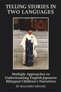 Cover: Telling Stories in Two Languages - Information Age Publishing