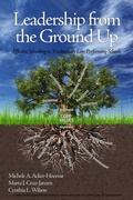 Cover: Leadership from the Ground Up - Information Age Publishing