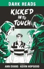 Cover: Kicked into Touch - Badger Publishing