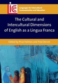 Cover: The Cultural and Intercultural Dimensions of English as a Lingua Franca - Multilingual Matters