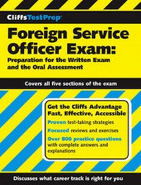 Abbildung von: CliffsTestPrep Foreign Service Officer Exam: Preparation for the Written Exam and the Oral Assessment - Hungry Minds Inc,U.S.