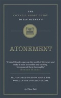 Cover: The Connell Short Guide To Ian McEwan's Atonement - Connell Guides