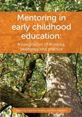 Cover: Mentoring in Early Childhood Education - New Zealand Council for Educational Research (NZCER) Press