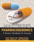 Cover: Mastering Pharmacogenomics - SIGMA Theta Tau International, Center for Nursing Press
