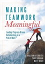 Cover: Making Teamwork Meaningful - Solution Tree Press