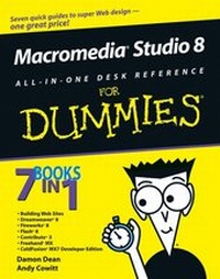 Enlarge image Cover: Macromedia Studio 8 All-in-One Desk Reference For Dummies - Hungry Minds Inc,U.S.