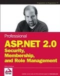 Cover: Professional ASP.NET 2.0 Security, Membership, and Role Management - Wrox Press