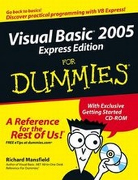 Abbildung von: Visual Basic 2005 Express Edition For Dummies - Hungry Minds Inc,U.S.