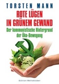 Cover: Rote L&uuml;gen in gr&uuml;nem Gewand - Torsten Mann