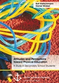 Cover: Attitudes and Perceptions toward Physical Education - Anchor Academic Publishing