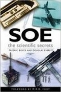 Cover: SOE: The Scientific Secrets - The History Press Ltd