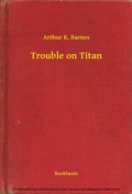 Cover: Trouble on Titan - Booklassic