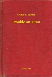 Enlarge image Cover: Trouble on Titan - Booklassic