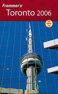 Abbildung von: Frommer's Toronto 2006 - Hungry Minds Inc,U.S.