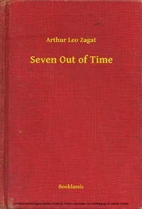 Enlarge image Cover: Seven Out of Time - Booklassic