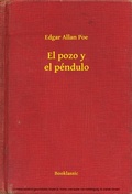 Cover: El pozo y el p&eacute;ndulo - Booklassic