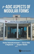 Cover: P-adic Aspects Of Modular Forms - World Scientific Publishing Co Pte Ltd