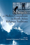 Cover: Miracle as Modern Conundrum in South Asian Religious Traditions - De Gruyter
