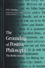Cover: The Grounding of Positive Philosophy - De Gruyter