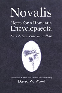 Enlarge image Cover: Notes for a Romantic Encyclopaedia - State University of New York Press