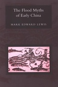 Cover: The Flood Myths of Early China - De Gruyter