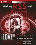 Cover: Hacking RSS and Atom - Hungry Minds Inc,U.S.