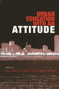 Cover: Urban Education with an Attitude - State University of New York Press