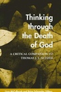 Cover: Thinking through the Death of God - State University of New York Press