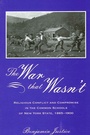 Cover: The War That Wasn't - State University of New York Press