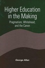 Cover: Higher Education in the Making - State University of New York Press