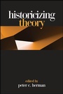 Cover: Historicizing Theory - State University of New York Press
