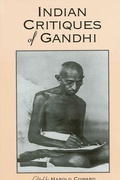 Cover: Indian Critiques of Gandhi - State University of New York Press