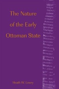 Cover: The Nature of the Early Ottoman State - State University of New York Press