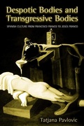 Cover: Despotic Bodies and Transgressive Bodies - De Gruyter