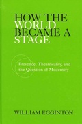 Cover: How the World Became a Stage - De Gruyter