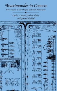 Enlarge image Cover: Anaximander in Context - State University of New York Press